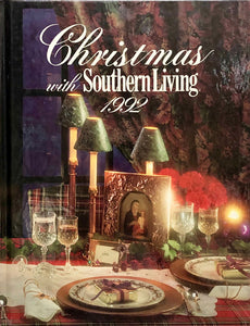 Christmas With Southern Living 1992
