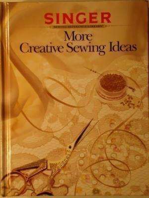 More Creative Sewing Ideas