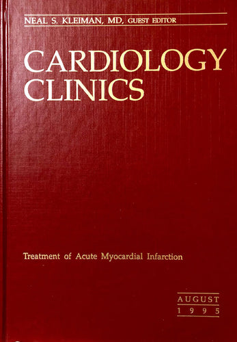 Cardiology Clinics: Treatment of Acute Myocardial Infarction