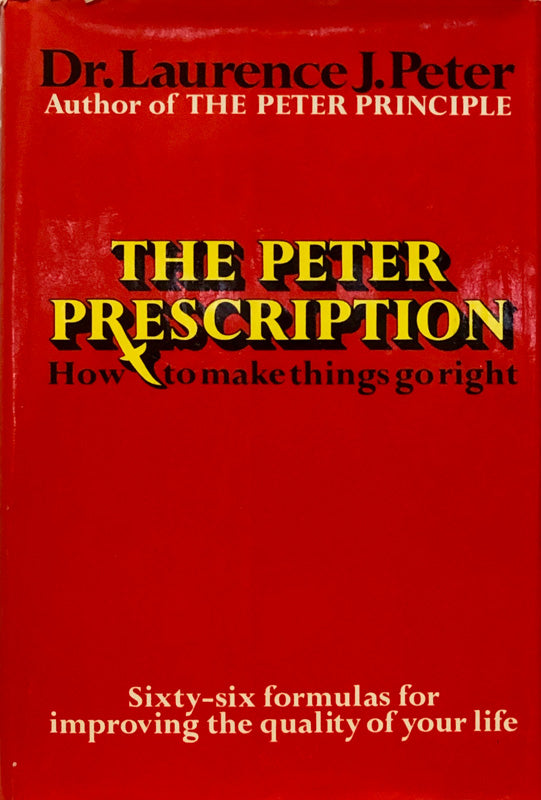 The Peter Prescription