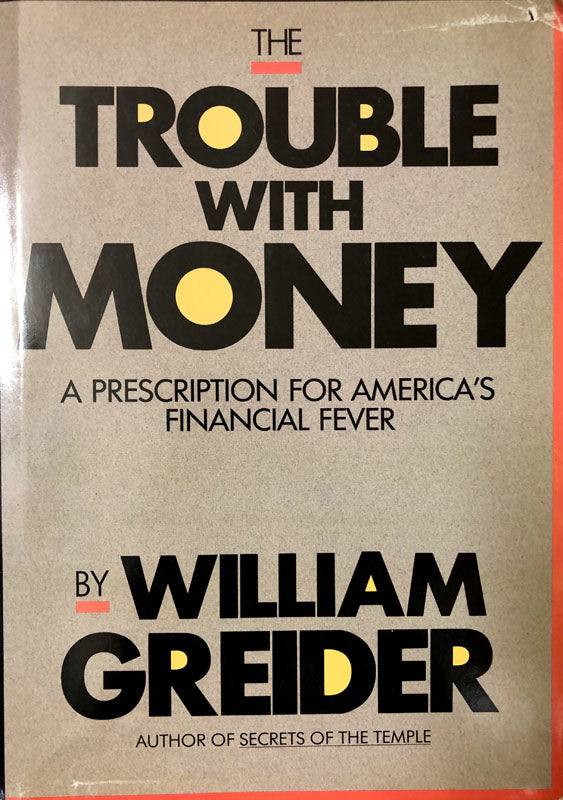 The Trouble With Money