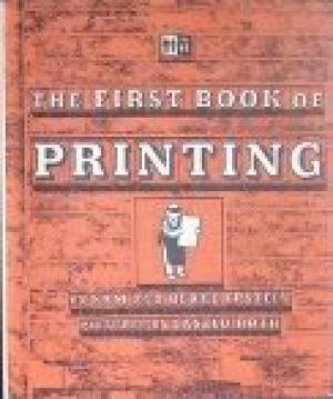The First Book of Printing