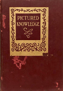Pictured Knowledge: Vol. VI