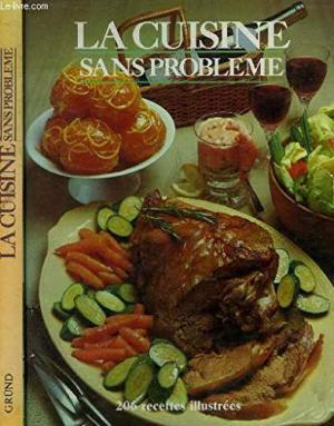 La Cuisine Sans Probleme