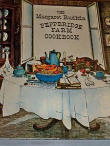 The Margaret Rudkin Pepperidge Farm Cookbook