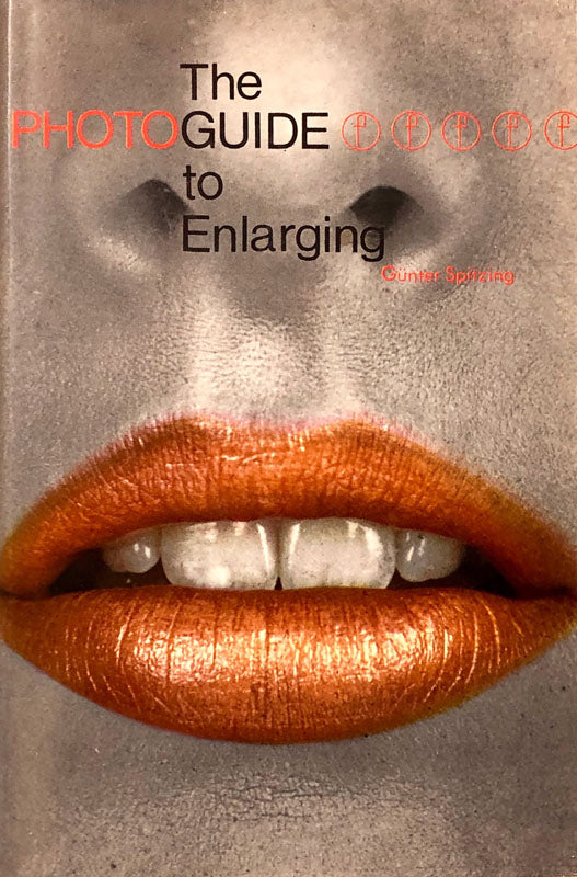 The Photo Guide To Enlarging