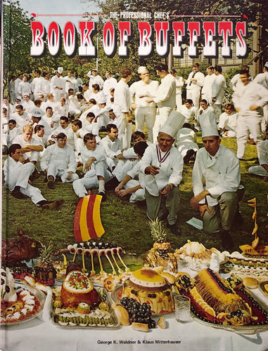 The Professional Chef's Book of Buffets