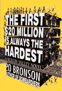 The First $20 Million Is Always The Hardest