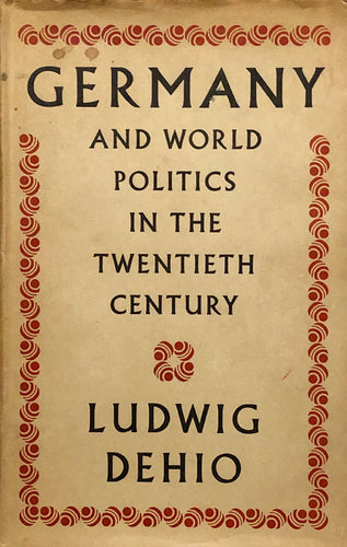 German And World Politics in the Twentieth Century
