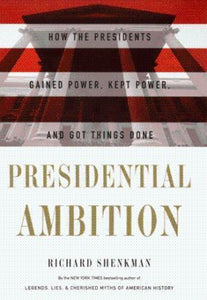 Presidential Ambition