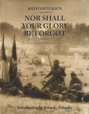 Nor Shall Your Glory Be Forgot