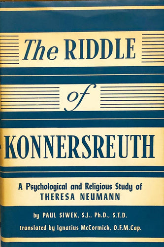 The Riddle of Konnersreuth