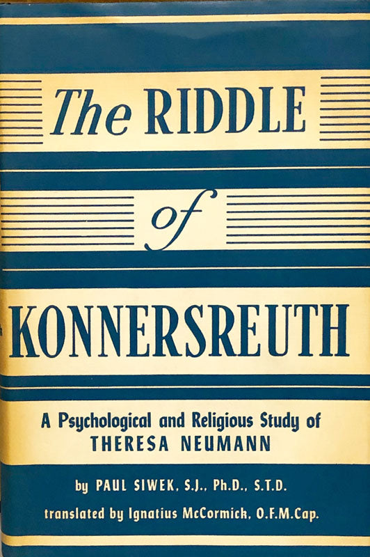 The Riddle of Konnersreuth