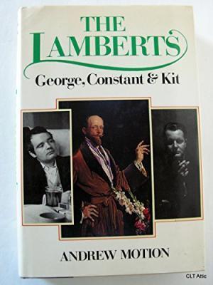 The Lamberts : George, Constant & Kit