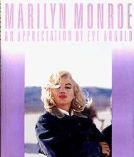 Load image into Gallery viewer, Marilyn Monroe : An Appreciation by Eve Arnold
