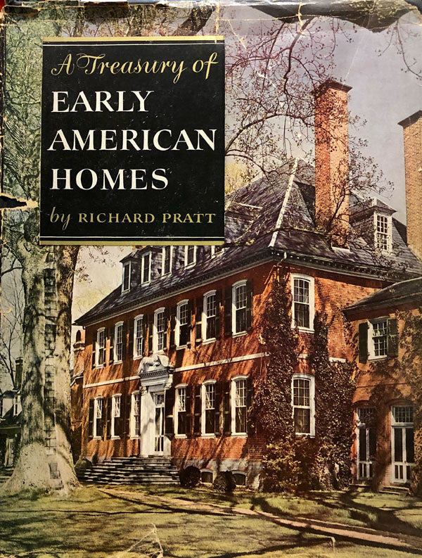 A Treasury of Early American Homes