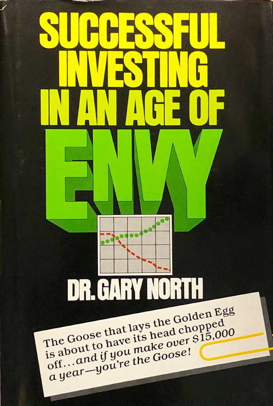 Successful Investing In An Age of Envy