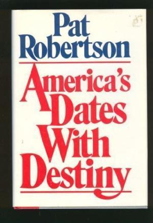 America's Dates With Destiny