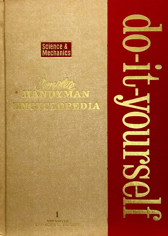 Do-It-Yourself  Complete Handyman Encyclopedia Vol. I