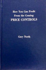 How You Can Profit From the Coming Price Controls