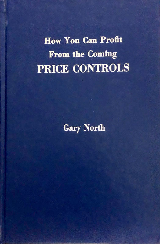 How You Can Profit From the Coming Price Controls