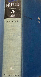 The Life and Work of Sigmund Freud Vol. II