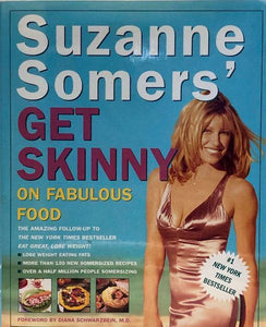 Suzanne Somers' Get Skinny On Fabulous Food