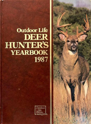 Outdoor Life Deer Hunters Yearbook 1987