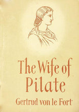 Load image into Gallery viewer, The Wife of Pilate