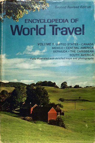 Encyclopedia of World Travel Vol. 1