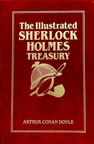 The Illustrated Sherlock Holmes Treasury