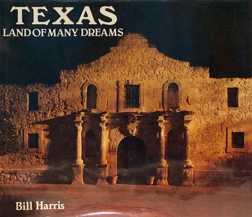 Texas Land of Many Dreams