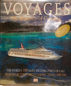 Voyages The Romance of Cruising