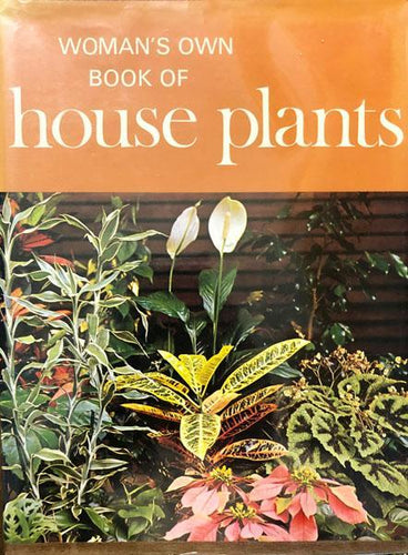 Woman's Own Book of House Plants