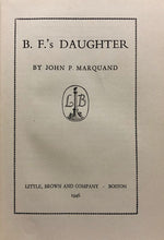 Load image into Gallery viewer, B. F.&#39;s Daughter