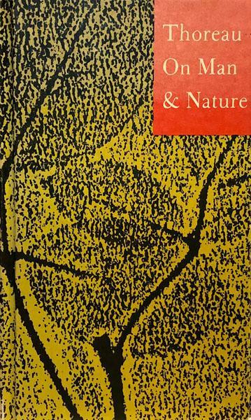Thoreau on Man & Nature