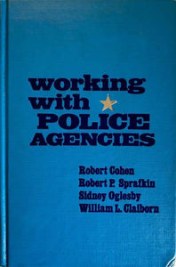 Working With Police Agencies