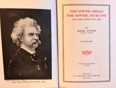 Tom Sawyer Abroad Tom Sawyer, Detective and Other Stories, Etc., Etc.