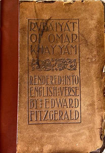 The Rubaiyat of Omar Khayyam