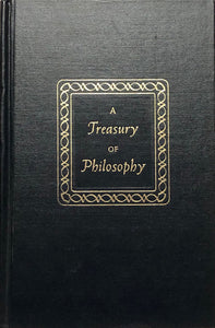 A Treasury of Philosophy