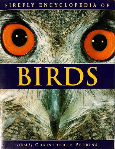 Firefly Encyclopedia of Birds