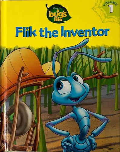A Bug's Life: Flik the Inventor Vol. 1