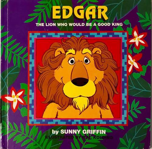 Edgar The Lion Who Would Be A Good King – 2nd Hand Books