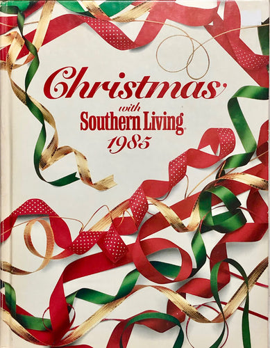 Christmas with Southern Living 1985