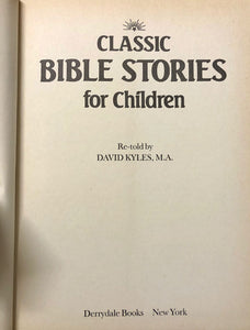 Classic Bible Stories For Children