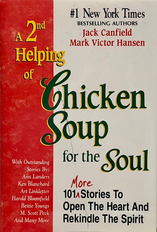A 2nd Helping of Chicken Soup for the Soul