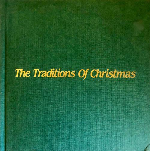 The Traditions of Christmas