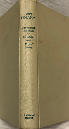 Appointment in Samarra, Butterfield 8, Hope of Heaven