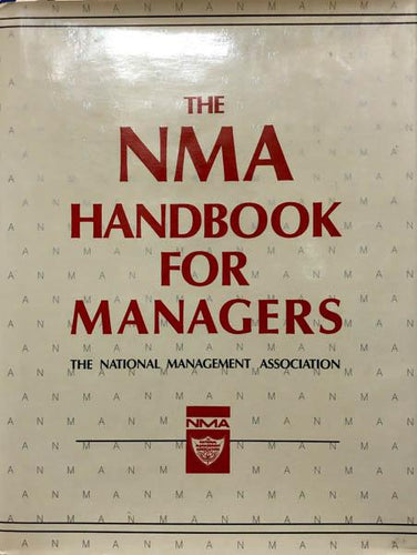 The NMA Handbook for Managers