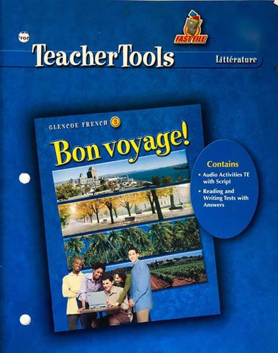 Bon Voyage - Glencoe French 3 - Teacher Tools